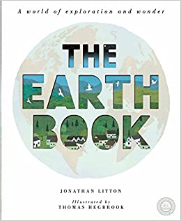 The Earth Book : A world of exploration and wonder