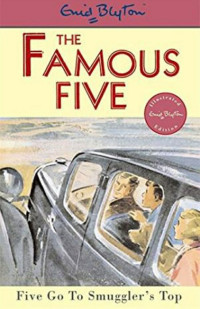 The Famous Five 4 : Five Go To Smuggler's Top