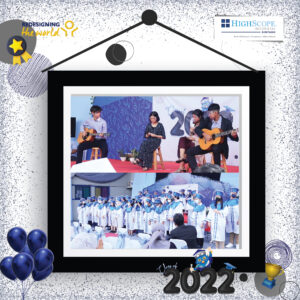 High Scope Graduation Congratulations, Graduation Class of 2022 - HighScope Bintaro